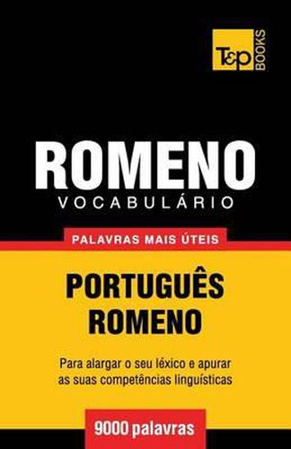 Cover image for Vocabulario Portugues-Romeno - 9000 palavras mais uteis