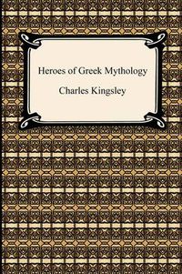 Cover image for Heroes of Greek Mythology