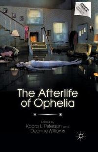 Cover image for The Afterlife of Ophelia