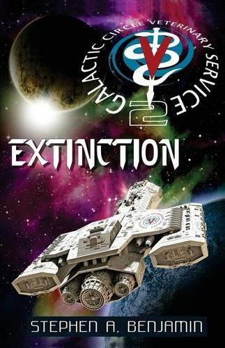 Cover image for Extinction: The Galactic Circle Veterinary Service 2