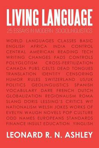 Cover image for Living Language: 25 Essays in Modern Sociolinguistics