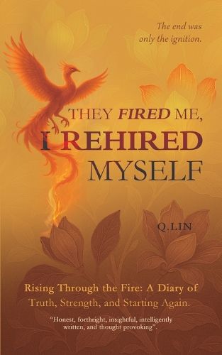 Cover image for They Fired Me, I Rehired Myself