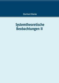 Cover image for Systemtheoretische Beobachtungen II