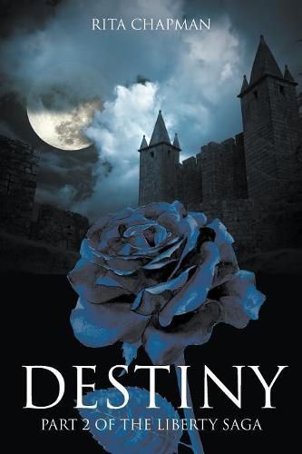 Cover image for Destiny: Part 2 of the Liberty Saga