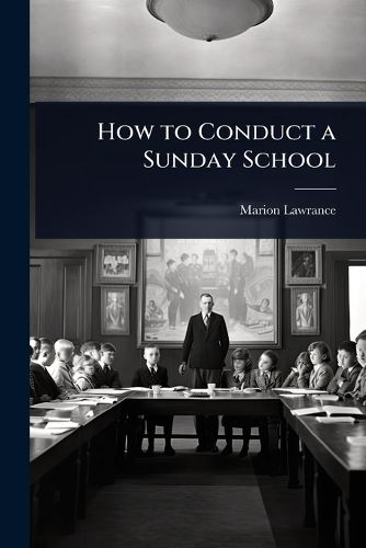 Cover image for How to Conduct a Sunday School
