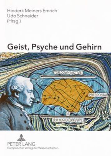 Cover image for Geist, Psyche Und Gehirn: Aktuelle Aspekte Der Kognitionsforschung, Philosophie Und Psychopathologie