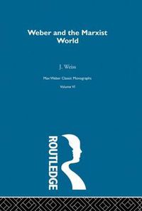 Cover image for Weber & Marxist World      V 6