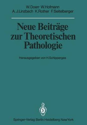 Neue Beitrage zur Theoretischen Pathologie