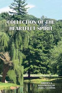 Cover image for Collection of the Heartfelt Spirit