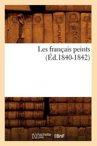 Cover image for Les Francais Peints (Ed.1840-1842)