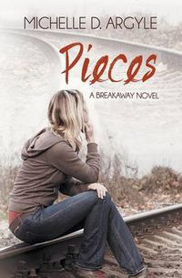 Cover image for Pieces (The Breakaway)