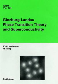 Cover image for Ginzburg-Landau Phase Transition Theory and Superconductivity