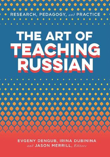 Cover image for The Art of Teaching Russian