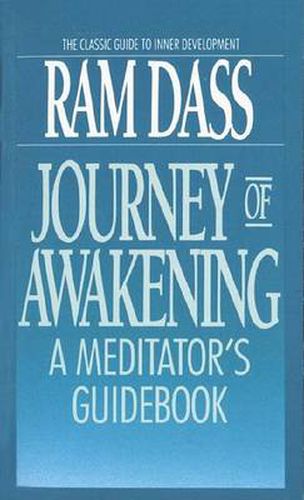 Journey of Awakening: Meditator's Guide Book