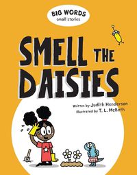 Cover image for Big Words Small Stories: Smell the Daisies