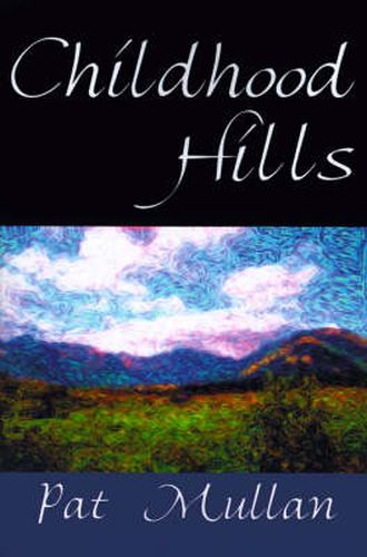 Cover image for Childhood Hills