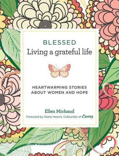 Cover image for Blessed: Living a Grateful Life