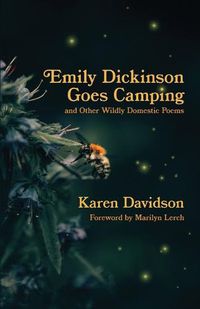 Cover image for Emily Dickinson Goes Camping