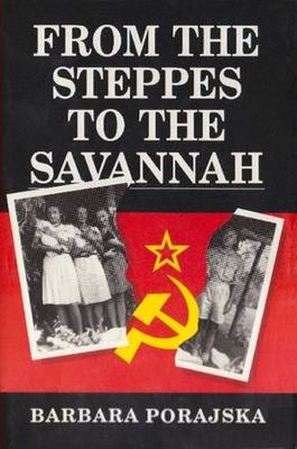 Cover image for From the Steppes to the Savannah