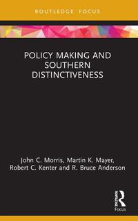 Cover image for Policy Making and Southern Distinctiveness