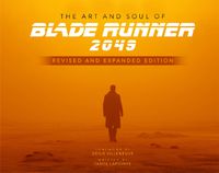 Cover image for The Art and Soul of Blade Runner 2049 - Revised and Expanded Edition