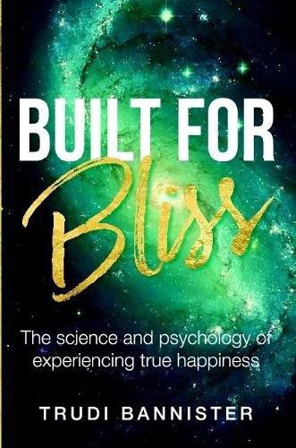 Cover image for Built For Bliss (paperback)