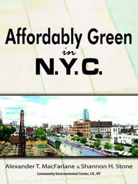 Cover image for Affordably Green in NYC