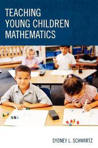 Cover image for Teaching Young Children Mathematics