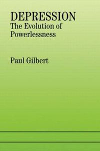 Cover image for Depression: The Evolution of Powerlessness