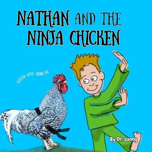 Cover image for Nathan and the Ninja Chicken