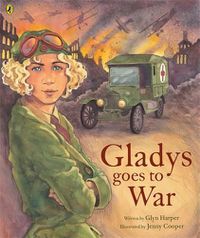 Cover image for Gladys Goes to War