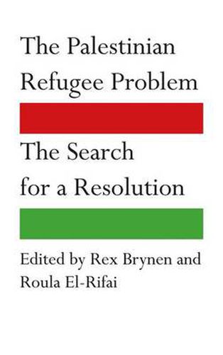 Cover image for The Palestinian Refugee Problem: The Search for a Resolution