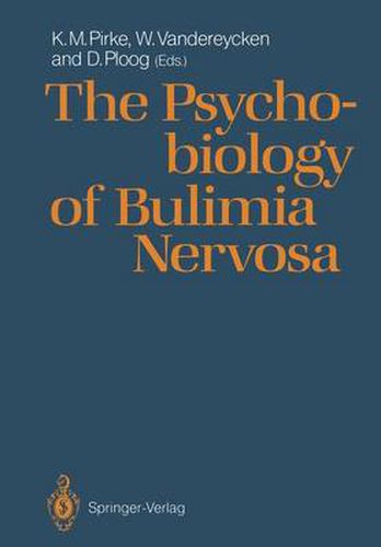 Cover image for The Psychobiology of Bulimia Nervosa