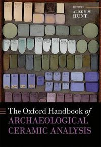 Cover image for The Oxford Handbook of Archaeological Ceramic Analysis