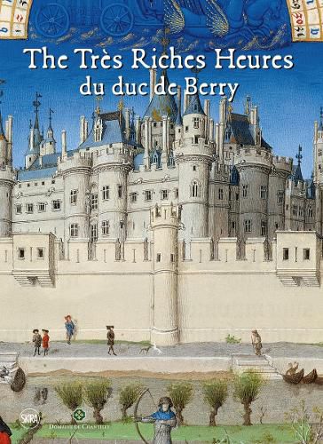 Cover image for The Tres Riches Heures du duc de Berry