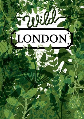 Cover image for Wild London
