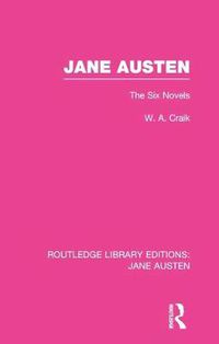 Cover image for Jane Austen (RLE Jane Austen): The Six Novels