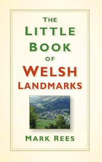 Cover image for The Little Book of Welsh Landmarks