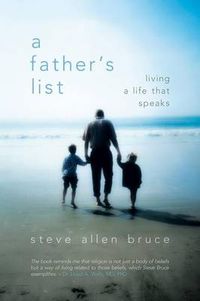 Cover image for A Father's List: Living a Life That Speaks