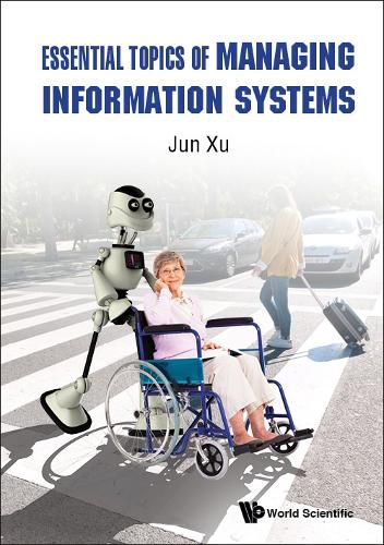 Cover image for Essential Topics Of Managing Information Systems