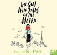 Cover image for The Girl Who Reads On The Metro