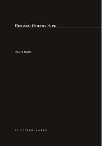 Cover image for Richard Morris Hunt