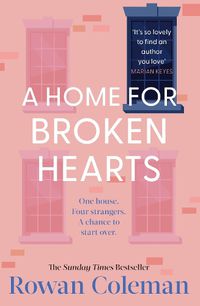 Cover image for A Home for Broken Hearts