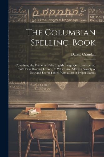 Cover image for The Columbian Spelling-Book