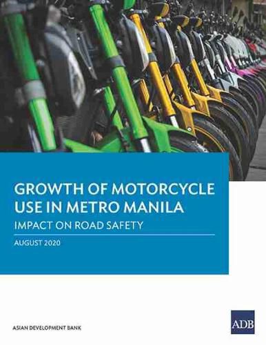 Cover image for Growth of Motorcycle Use in Metro Manila: Impact on Road Safety