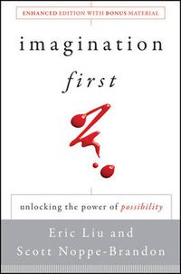 Cover image for Imagination First: Unlocking the Power of Possibility