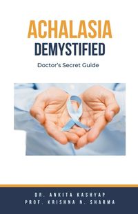 Cover image for Achalasia Demystified