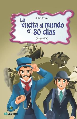 Cover image for La vuelta al mundo en 80 dias