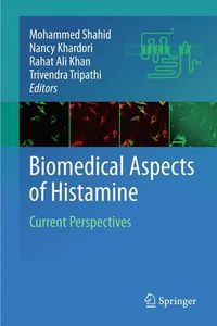 Cover image for Biomedical Aspects of Histamine: Current Perspectives