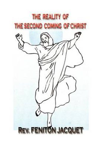 Cover image for The Reality of the Second Coming of Christ